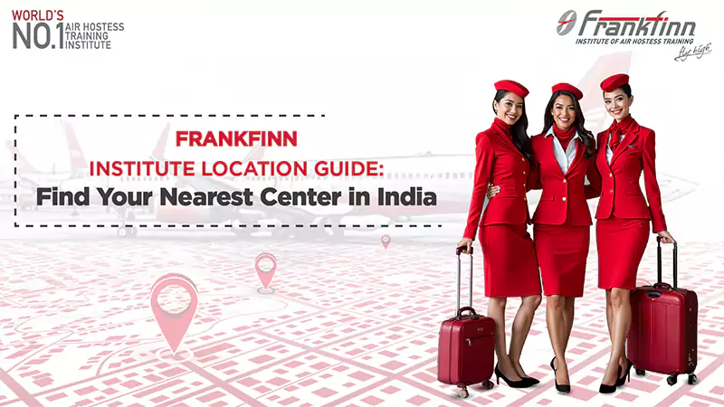 Frankfinn Institute Location Guide: Find Your Nearest Centre in India